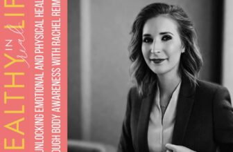Unlocking Emotional and Bodily Therapeutic Via Physique Consciousness with Rachel Reimer